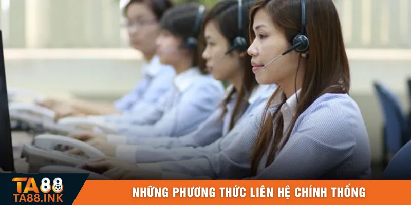 Những phương thức liên hệ chính thống